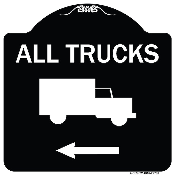 Trucks All Trucks W/ Truck & Left Arrow Heavy-Gauge Aluminum Sign, 18" x 18", BW-1818-22783